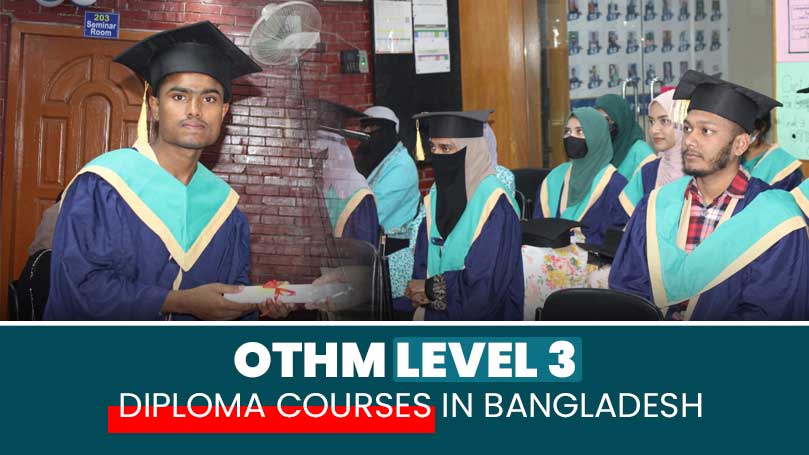 OTHM Level 3 Diploma Courses in Bangladesh