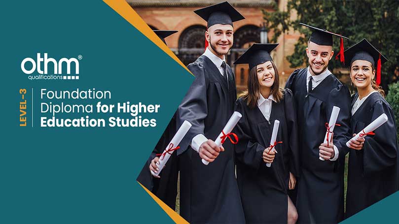 OTHM level 3 Foundation Diploma for Higher Education Studies